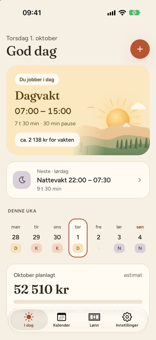 «I dag» i TurnusLønn: dagvakt 07:00–15:00, ca. 2 138 kr for vakten og 52 510 kr planlagt i oktober